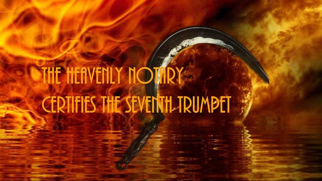 A vibrant digital art piece featuring a celestial body resembling the moon set against a fiery orange and yellow background. A medieval quill pen dips into Reflective waters foreground, beneath the bold text stating, &ldquo;The Heavenly Notary Certifies the Seventh Trumpet&rdquo;. Opens a new window with the video.