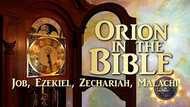 An ornate wooden grandfather clock merges seamlessly into a swirling nebula sky. Overlay text highlights &ldquo;Orion in the Bible&rdquo; with references to Job, Ezekiel, Zechariah, and Malachi shown prominently. Opens a new window with the video.