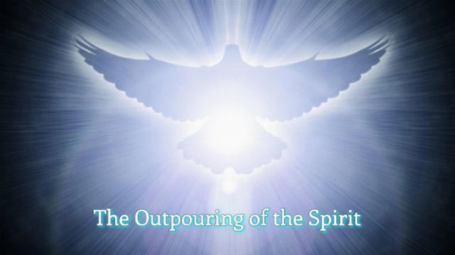 A radiant celestial image featuring a brilliant light source surrounded by beams of light, overlaid with a depiction of a dove in silhouette, symbolizing spiritual themes. Text below reads &ldquo;The Outpouring of the Spirit.&rdquo; Opens a new window with the video.