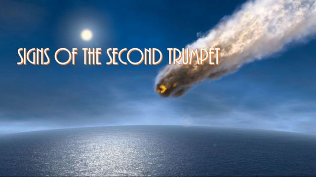 A celestial scene showing a fiery meteor descending over a vast ocean under a clear sky with the sun barely visible. The text 'SIGNS OF THE SECOND TRUMPET' appears at the top. Opens a new window with the video.